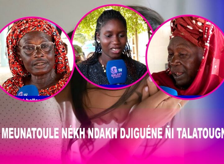 Mariage dans les famille sénégalaise: « Seuyi meunatoule nékh ndakh djiguéne ñi Talatougnou… »